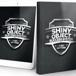 Shiny Object Success System